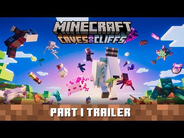 Aktualizace Minecraft 1.17 Caves & Cliffs: Oficiální trailer, moby, odkaz ke stažení a další